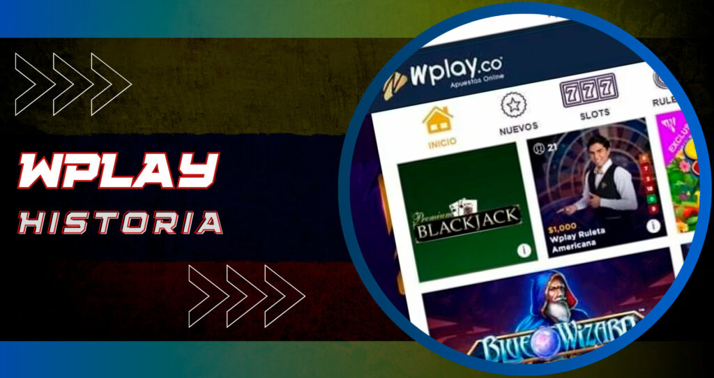 Wplay y la historia de la casa de apuestas